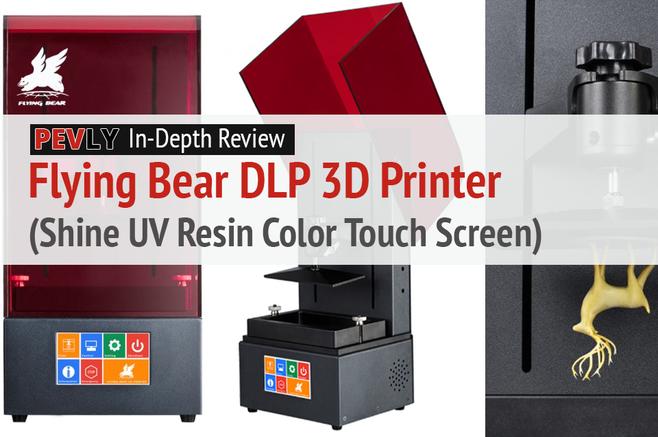 In-Depth Review: The Flying Bear DLP 3D Printer Shine UV Resin Color Touch Screen.